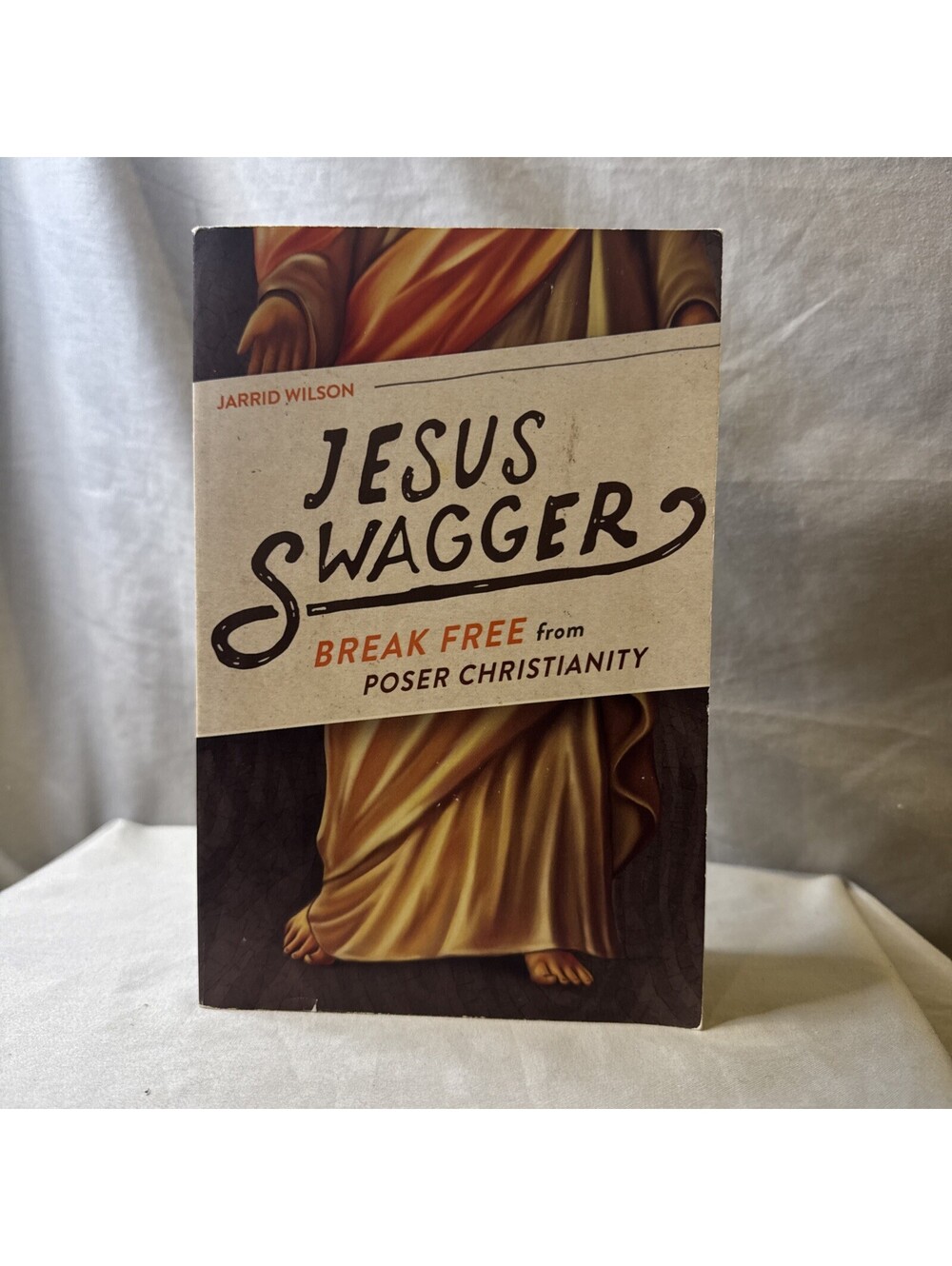 Jesus Swagger : Break Free By Jarrid Wilson 2015 Paperback